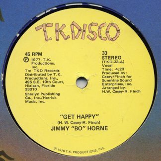 Jimmy "Bo" Horne ‎– Get Happy / It's Your Sweet Love  12"