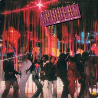 Spinners ‎– Dancin' And Lovin'  LP