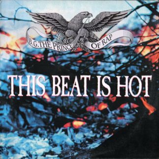B.G. The Prince Of Rap ‎– This Beat Is Hot  12"