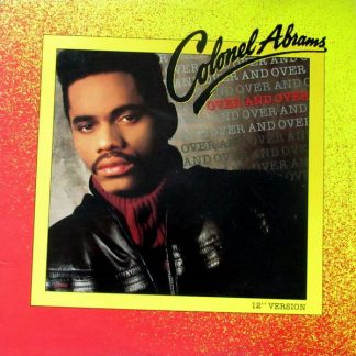 Colonel Abrams ‎– Over And Over   12"