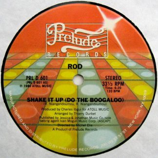Rod ‎– Shake It Up (Do The Boogaloo)   12"