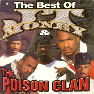 JT Money & The Poison Clan ‎– The Best Of JT Money & The Poison Clan  2xLP