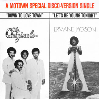 The Originals / Jermaine Jackson ‎– Down To Love Town / Let's Be Young Tonight   12"