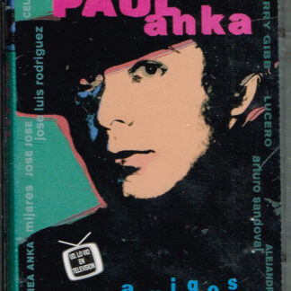 Paul Anka – Amigos    CASSETTE   (nuevo)