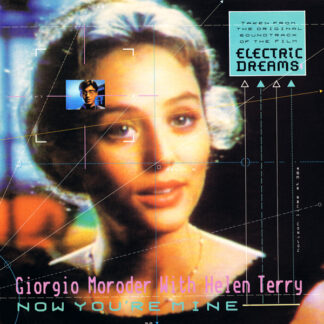 Giorgio Moroder With Helen Terry ‎– Now You're Mine   12"
