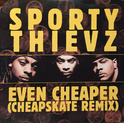 Sporty Thievz ‎– Even Cheaper (Cheapskate Remix)     12"