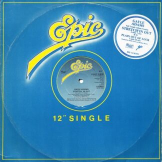 Gayle Adams ‎– Stretch' In Out b/w Plain Out Of Luck     12"