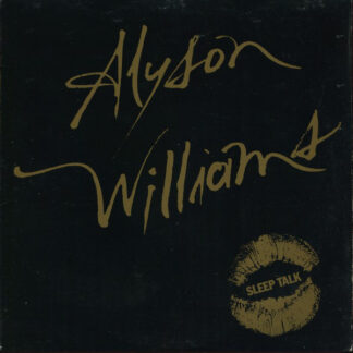 Alyson Williams ‎– Sleep Talk     12"