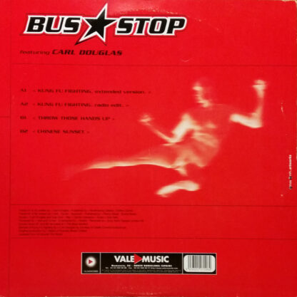 Bus Stop Feat. Carl Douglas ‎– Kung Fu Fighting     12" - Imagen 2