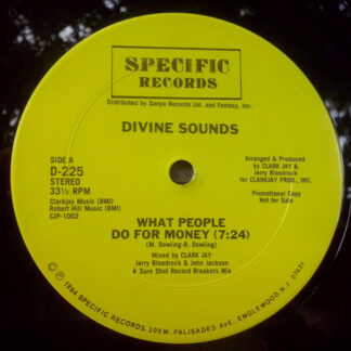 Divine Sounds ‎– What People Do For Money     12"