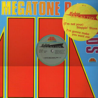 Modern Rocketry ‎– (I'm Not Your) Steppin' Stone / I'm Gonna Make You Want Me     12"