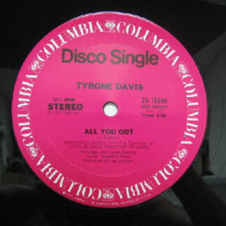 Tyrone Davis ‎– All You Got      12"