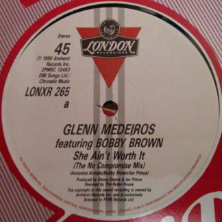 Glenn Medeiros Featuring Bobby Brown ‎– She Ain't Worth It      12"