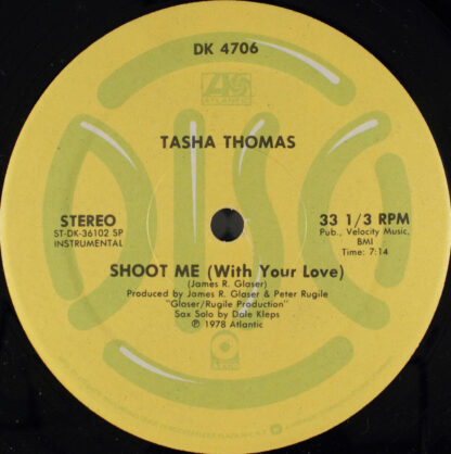 Tasha Thomas ‎– Shoot Me (With Your Love)    12" - Imagen 2