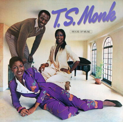 T.S. Monk ‎– House Of Music     LP    album