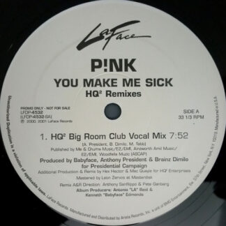 P!NK ‎– You Make Me Sick (HQ² Remixes)     12"   ( doble )