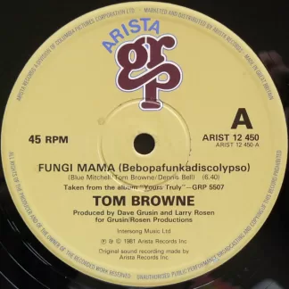 Tom Browne – Fungi Mama (Bebopafunkadiscolypso) / Funkin' For Jamaica - Remix   12"