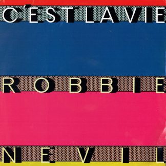 Robbie Nevil – C'Est La Vie    12"