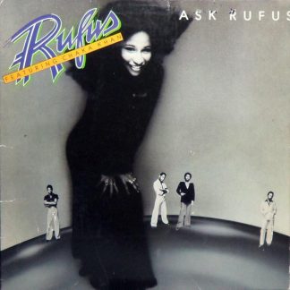 Rufus Featuring Chaka Khan – Ask Rufus     LP   album