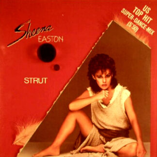 Sheena Easton – Strut     12"