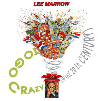 Lee Marrow – To Go Crazy (In The 20th Century)    12"