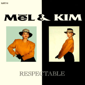 Mel & Kim – Respectable   12"