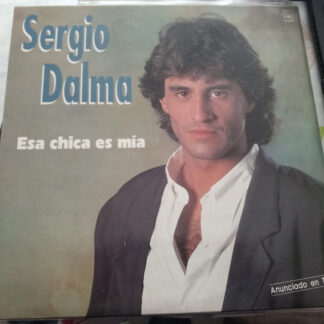 Sergio Dalma – Esa Chica Es Mía     LP   album