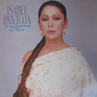 Isabel Pantoja – Se Me Enamora El Alma    LP    album