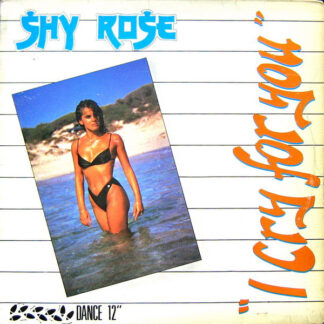 Shy Rose – I Cry For You     12"  ( nuevo )