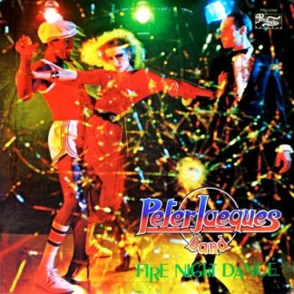 Peter Jacques Band – Fire Night Dance    LP   album