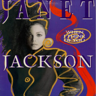 Janet Jackson – When I Think Of You (Dance Remix)    12"