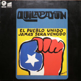 Quilapayún – El Pueblo Unido, Jamas Sera Vencido    LP   album
