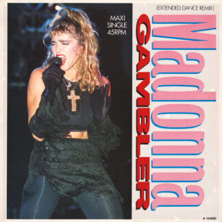 Madonna – Gambler (Extended Dance Remix)     12"