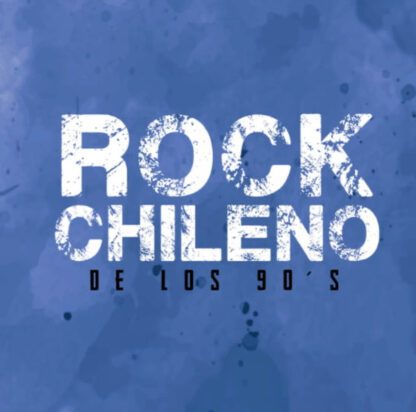 Rock Chileno De Los 90 'S     2xLP  Album doble   ( nuevo )