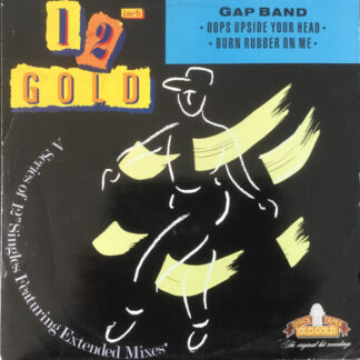 The Gap Band – Oops Upside Your Head / Burn Rubber On Me    12"