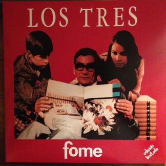 Los Tres  – Fome   LP   Album   ( nuevo )