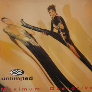 2 Unlimited – Maximum Overdrive     12"    ( epoca )