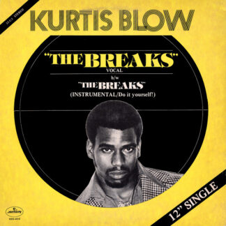 Kurtis Blow – The Breaks   12"   ( epoca )