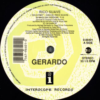 Gerardo – Rico Suave     12"   ( epoca )