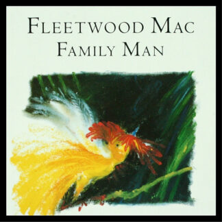 Fleetwood Mac – Family Man     12"   ( epoca )