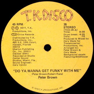 Peter Brown  – Do Ya Wanna Get Funky With Me / Burning Love Breakdown    12"   ( epoca )