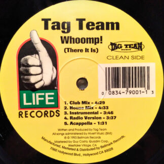 Tag Team – Whoomp! (There It Is)     12"    ( epoca )