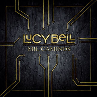 Lucybell – Mil Caminos     2xLP    Album doble    ( nuevo )