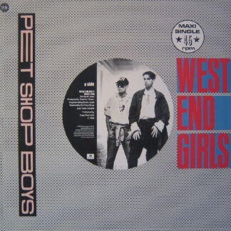 Pet Shop Boys – West End Girls (Dance Mix)      12"   ( epoca )