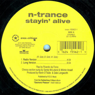 N-Trance – Stayin' Alive / Set U Free     12"   ( epoca )