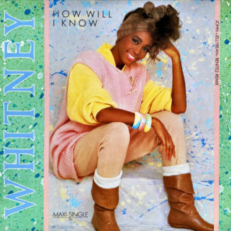 Whitney Houston – How Will I Know (John »Jellybean« Benitez-Remix)     12"   ( epoca )