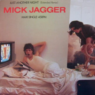 Mick Jagger – Just Another Night (Extended Remix)   12"   ( epoca )