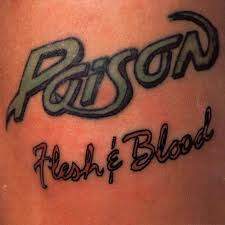 Poison  – Flesh & Blood    LP   Album   ( nuevo )