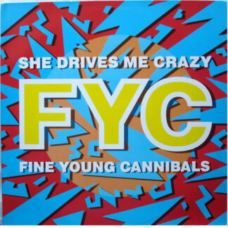 Fine Young Cannibals – She Drives Me Crazy    12"    ( epoca )