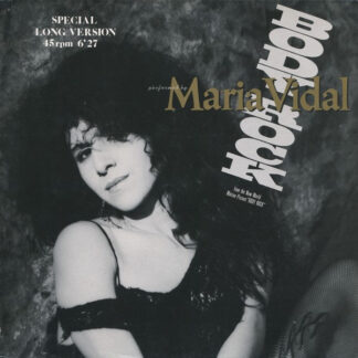 Maria Vidal – Body Rock (Special Long Version)     12"    ( epoca )